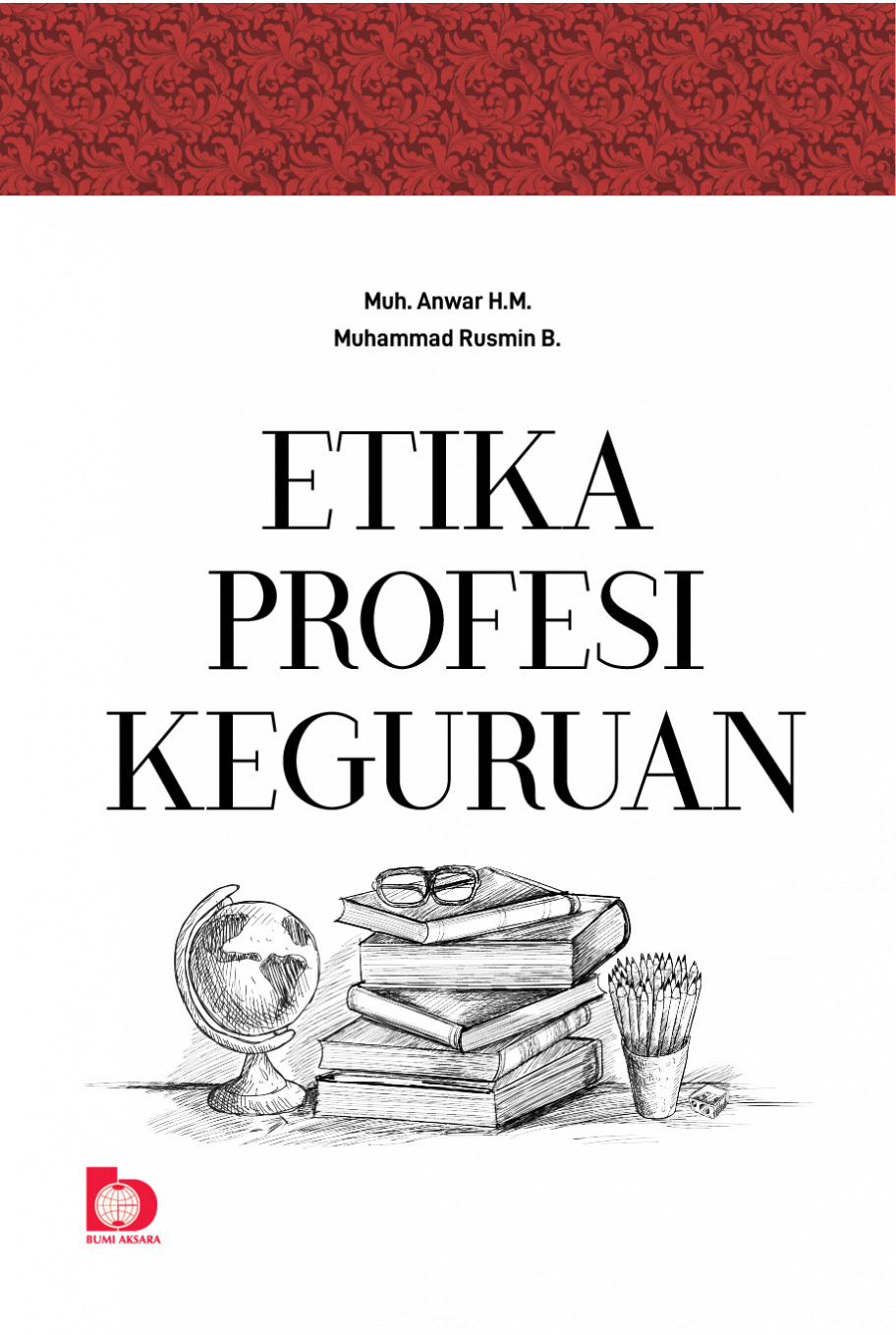 Etika Profesi Keguruan